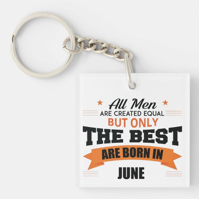 Legends Are Born In June Key Ring (Front)