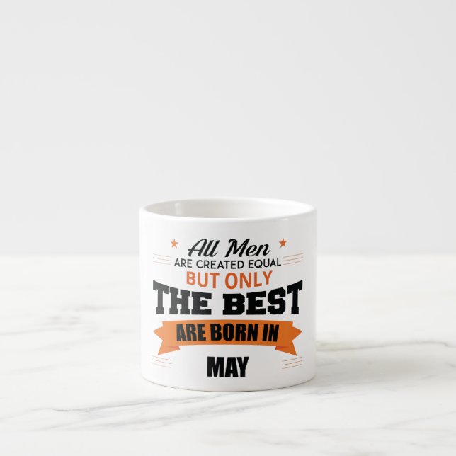 Legends Are Born In May Espresso Cup (Front)