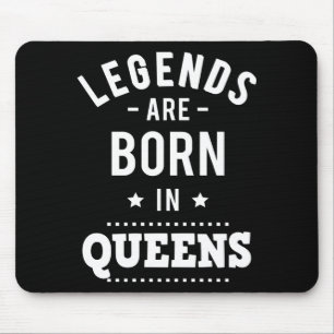 Legends Are Born In Queens Mouse Pad