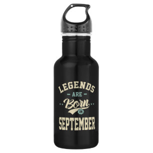 Legends are Born in September - September Birthday 532 Ml Water Bottle