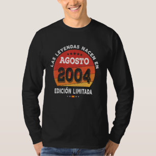 Legends Born In August 2004 18th Birthday 18 Years T-Shirt