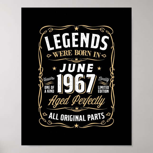 Legends June 1967 Gift 55 Year Old 55th Birthday Poster (Front)