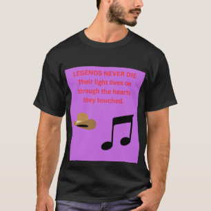 LEGENDS NEVER DIE T-Shirt