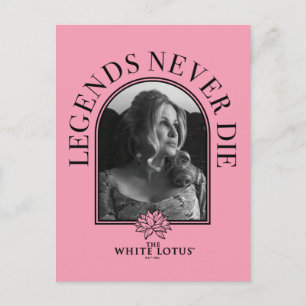 Legends Never Die - The White Lotus Postcard