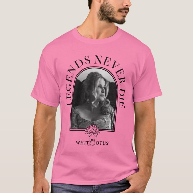 Legends Never Die - The White Lotus T-Shirt (Front)