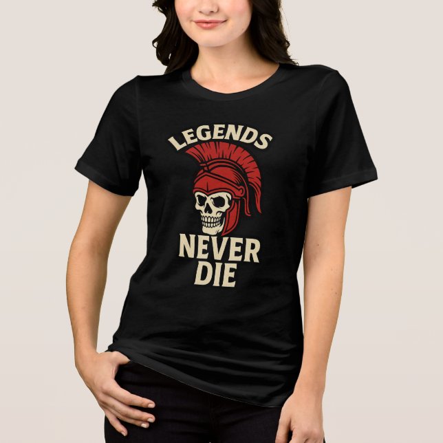 Legends Never Die  Tri-Blend Shirt (Front)