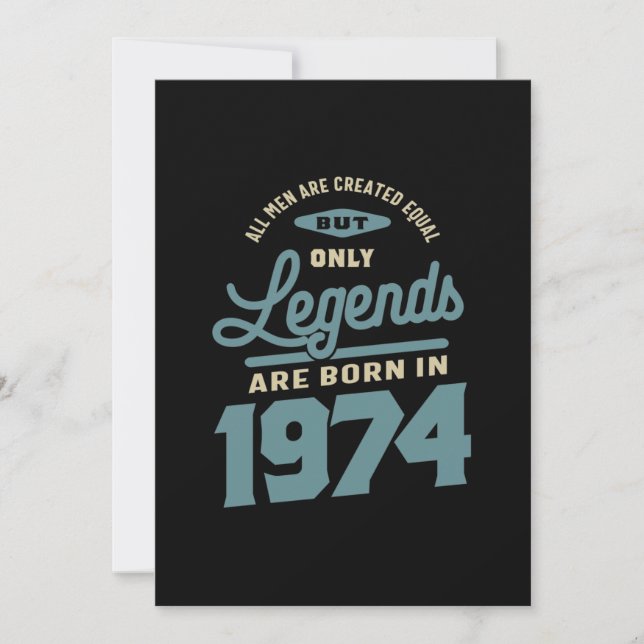 Legends Since 1974 Birthday Gift Invitation (Front)
