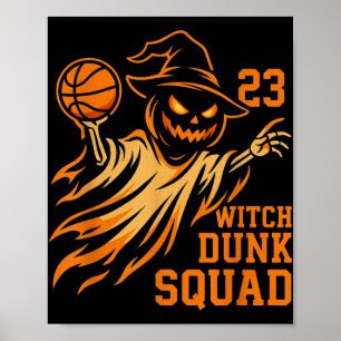 Legends Wear 23 Halloween Witch Dunk Squad Basketb Poster