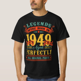 Legends Were Born In 1949 , Legend 1949 Bday Gift T-Shirt