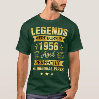 Legends Were Born In 1956 Birthday T-Shirt
