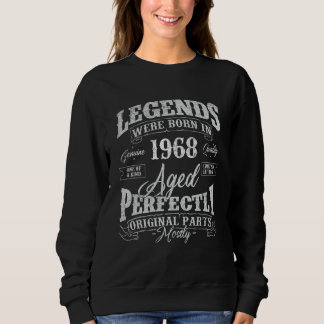 Legends Were Born In 1968 Year Of Birth Birthday Sweatshirt