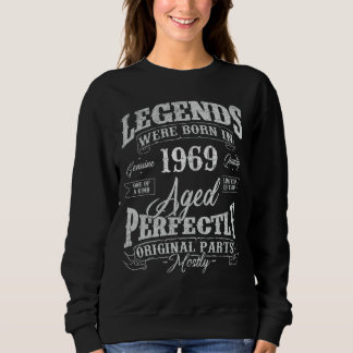 Legends Were Born In 1969 Year Of Birth Birthday Sweatshirt