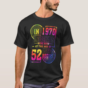 Legends Were Born In 1970 52 Year Old 52nd Birthda T-Shirt