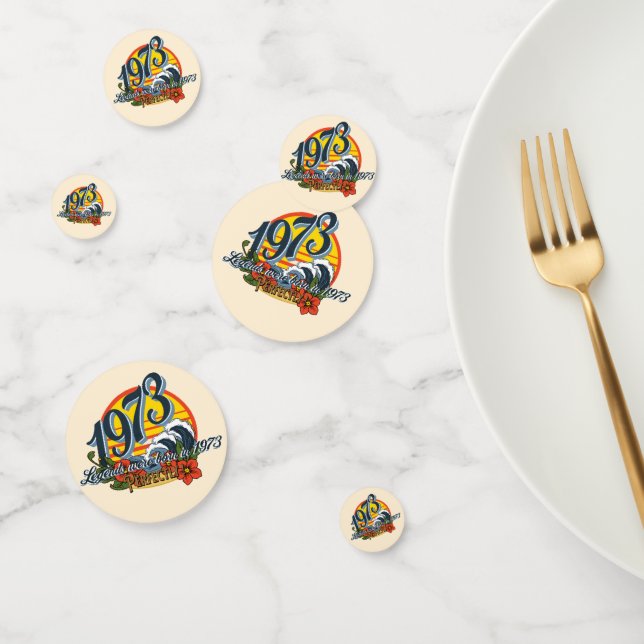 legends were born in 1973 confetti (Group)