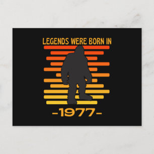 Legends Were Born In 1977 Bigfoot Retro Postcard