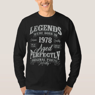 Legends Were Born In 1978 Year Of Birth Birthday T-Shirt