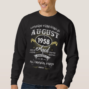 Legends Were Born In August 1958 64th Birthday Me Sweatshirt