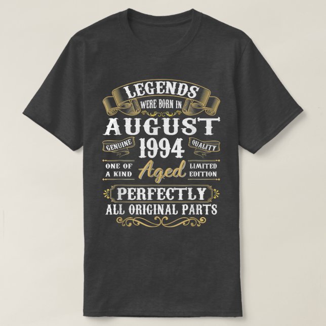 Legends Were Born In August 1994 28th Birthday Gif T-Shirt (Design Front)