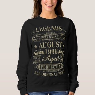 Legends Were Born In August 1996 26th Birthday Sweatshirt