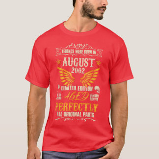 Legends Were Born in August 2002 - Rocker Biker 18 T-Shirt