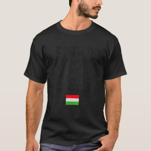 Legends Were Born In Hungary Hungarian Flag Pride T-Shirt