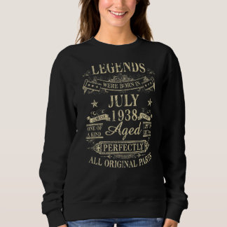 Legends Were Born In July 1938 84th Birthday Sweatshirt