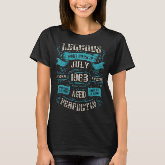 Legends were born in July 1963 Birthday T-Shirt