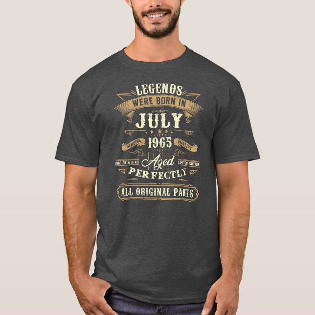 Legends Were Born In July 1965 57th Birthday 57 T-Shirt (Front)