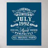 Legends Were Born In July 1992 30th Birthday 30