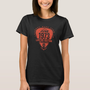 Legends Were Born In June 1973  Guitar T-Shirt