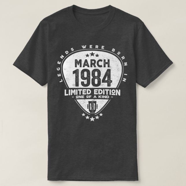 Legends Were Born In March 1984Guitar756 T-Shirt (Design Front)