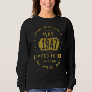 Legends Were Born In May 1947 Vintage 75th Birthd Sweatshirt