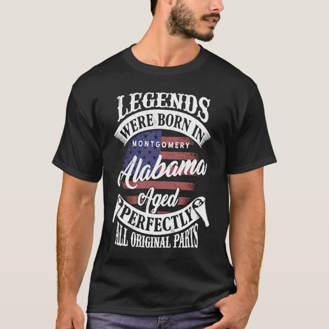 Legends Were Born In Montgomery Alabama Classic Bi T-Shirt (Front)