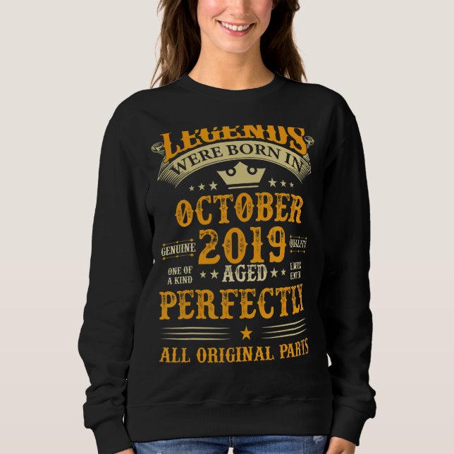 Legends Were Born in October 2019 3 Years Old 3rd  Sweatshirt (Front)