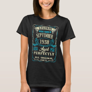 Legends Were Born In September 1938 84th Birthday T-Shirt