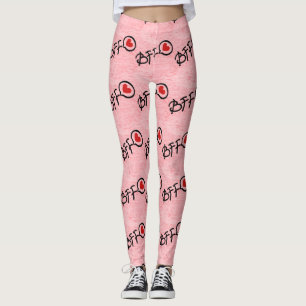LEGGINGS FOR YOUR ***BFF****