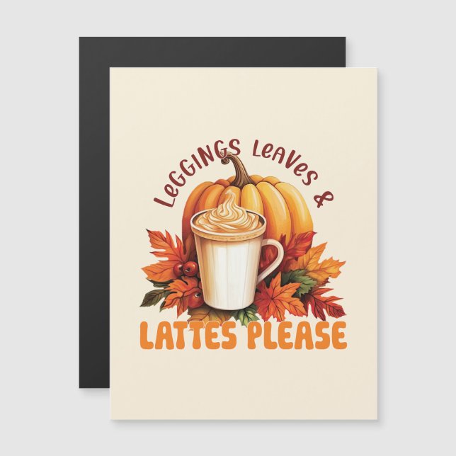 Leggings, Leaves & Lattes Please – Fall Aesthetic (Front/Back)