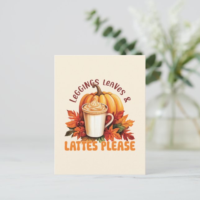 Leggings. Leaves & Lattes Please Postcard (Standing Front)