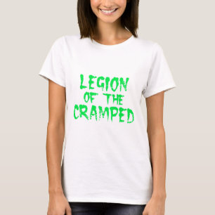 Legion of the Cramped T-Shirt