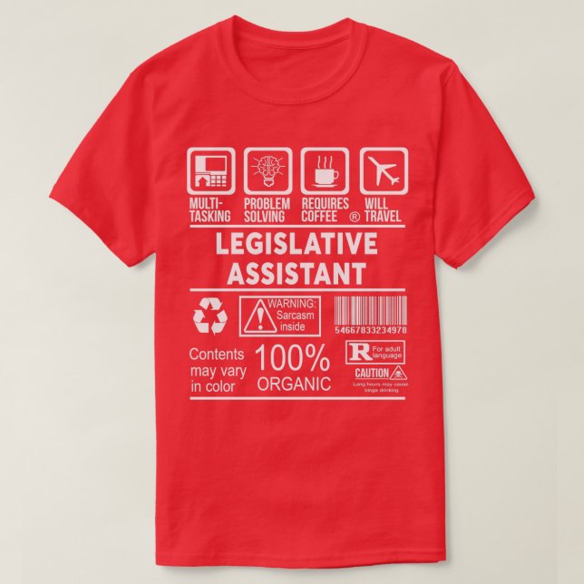 LEGISLATIVE ASSISTANT NICE DESIGN T-Shirt (Design Front)