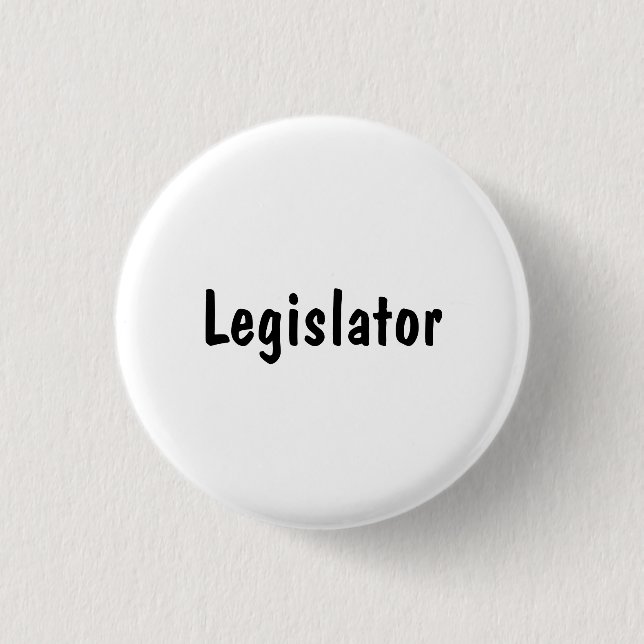 Legislator 3 Cm Round Badge (Front)