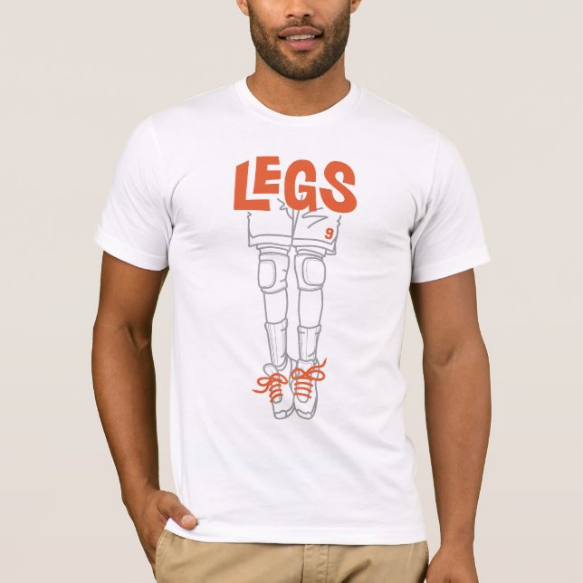 Legs! T-Shirt (Front)