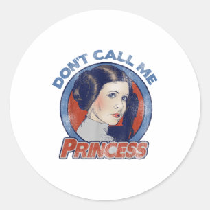 Leia Don't Call Me Princess Graphic C1  Classic Round Sticker