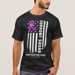 Leiomyosarcoma Cancer Awareness Support Team Squad T-Shirt