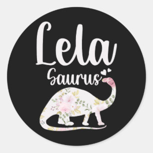 Lela Saurus Grandma Mother's Day Thanksgiving Chri Classic Round Sticker