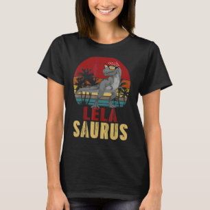 Lelasaurus Rex Dinosaur Lela Saurus Family Womens T-Shirt