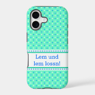 Lem und lem lossn!