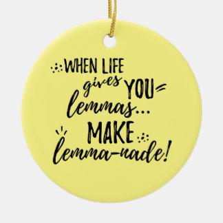 Lemma (Lemonade) Mathematics Linguistics Humour Ceramic Tree Decoration