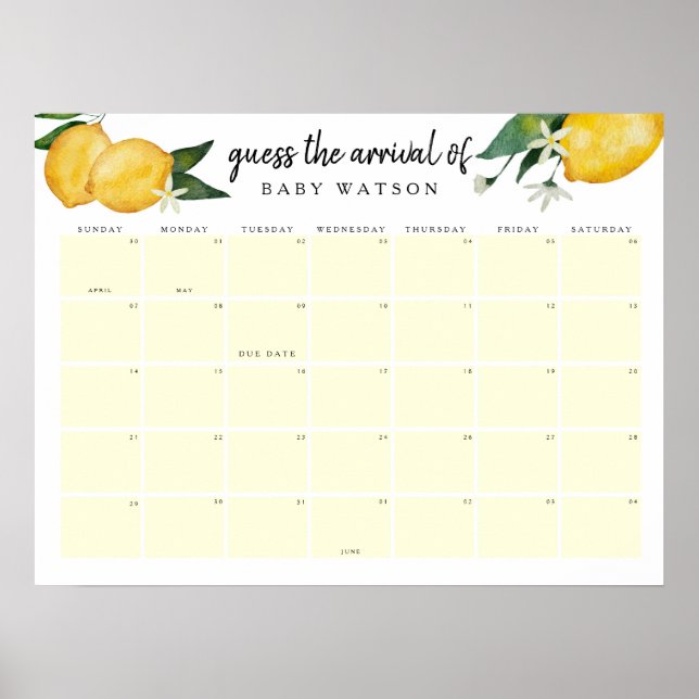 Lemon Baby Shower Guess Due Date Calendar Poster (Front)