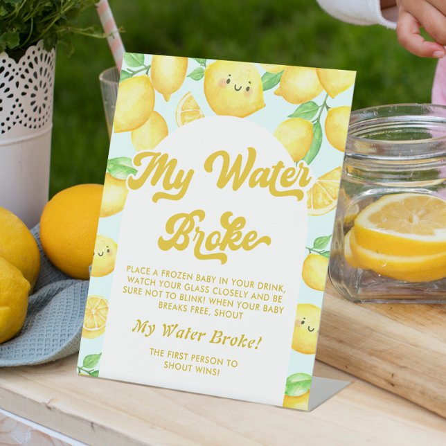 Lemon Baby Shower My Water Broke Game Pedestal Sign (Creator Uploaded)